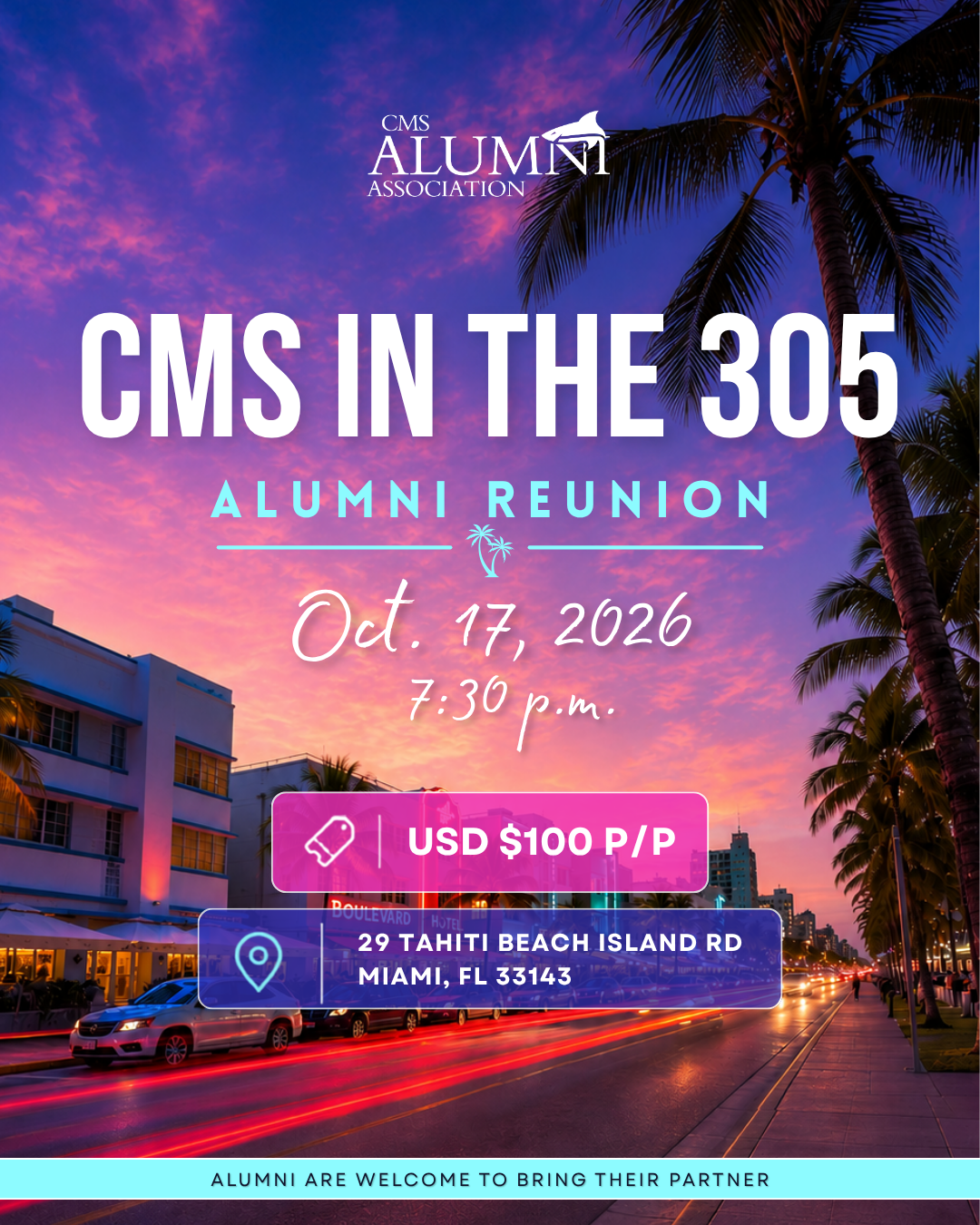 CMS in the 305: Alumni Reunion