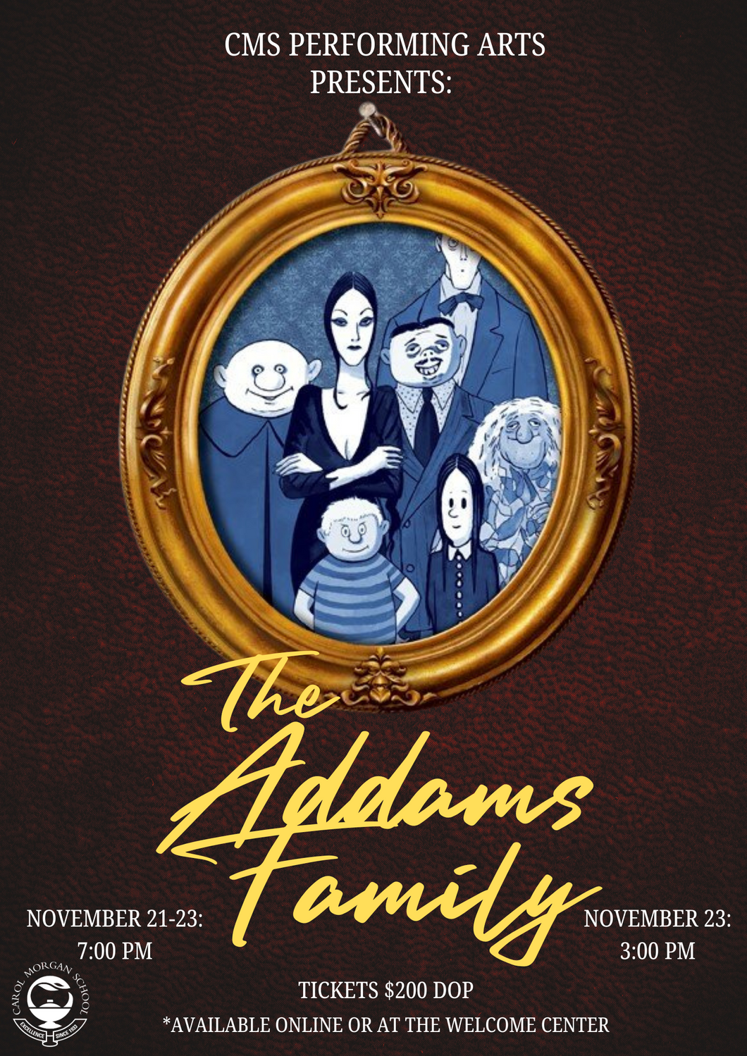 CMS Performing Arts presents: The Addams Family